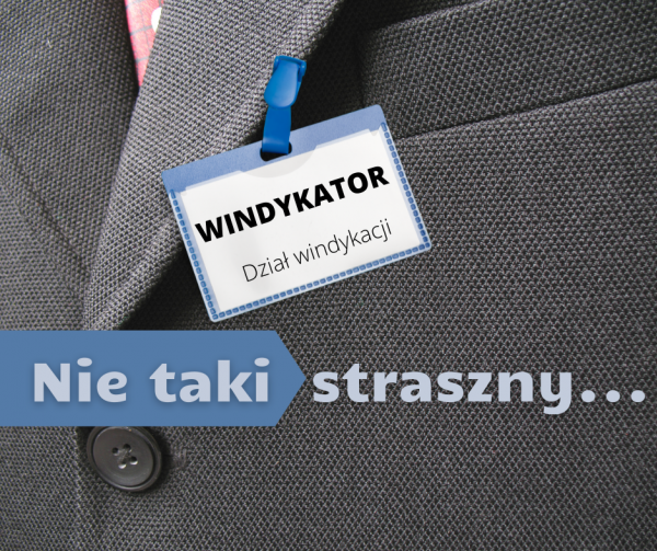 Windykator, nie taki straszny...